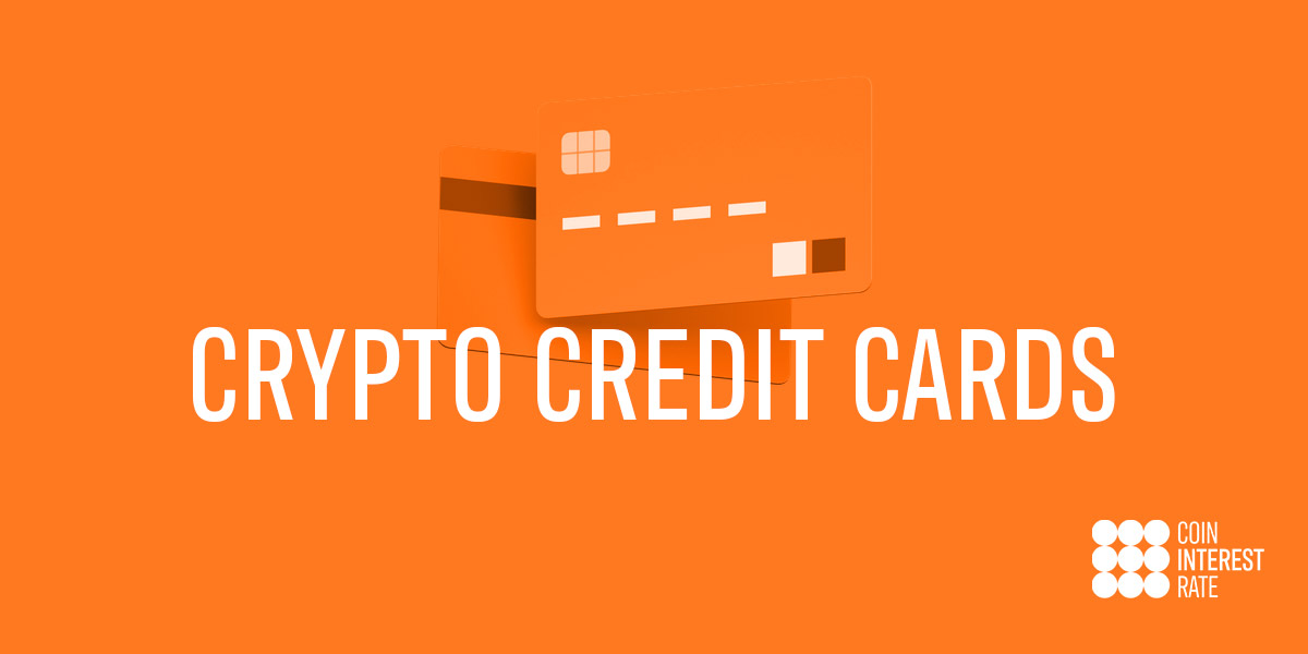 Crypto Credit Cards text on orange background