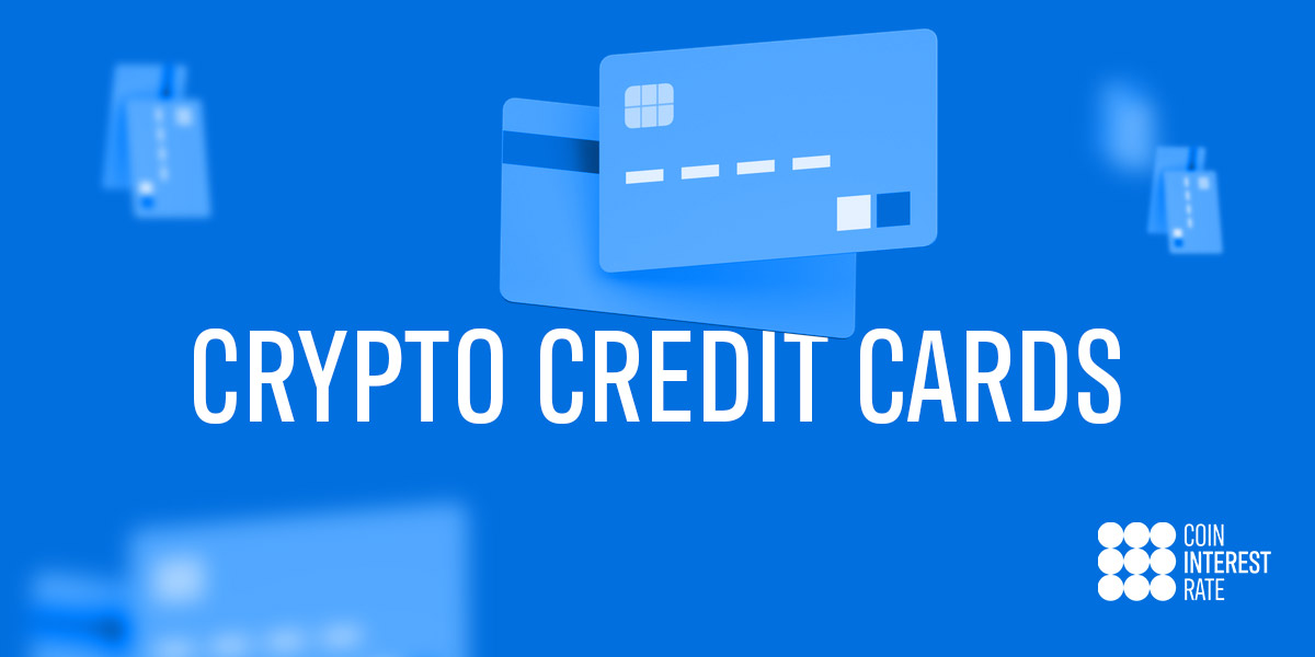 Crypto credit cards