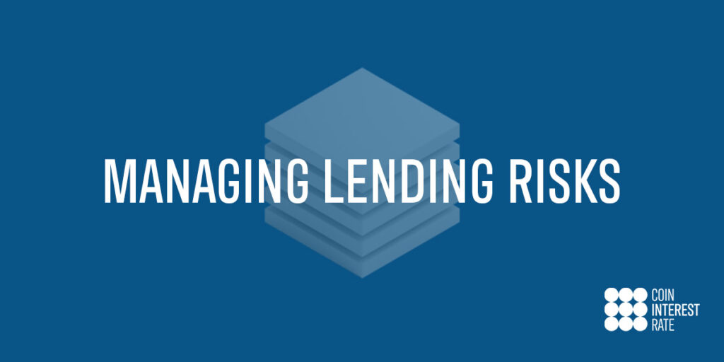 Managing Lending Risks